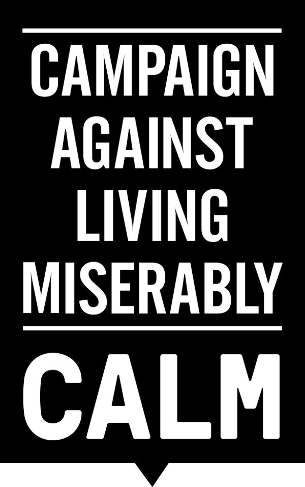 CALM charity campaign against living miserably